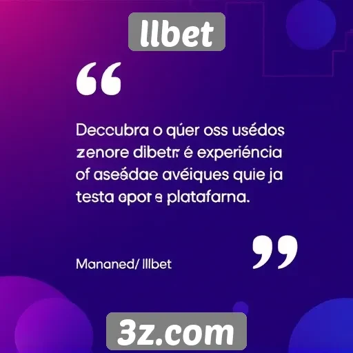 Feedback de usuários sobre o llbet